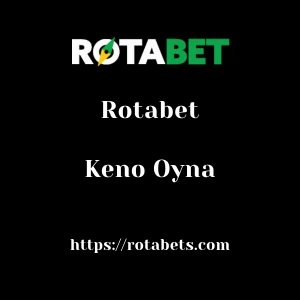 Rotabet Keno Oyna